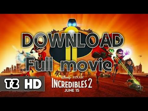 the incredibles 2 full movie free download hd